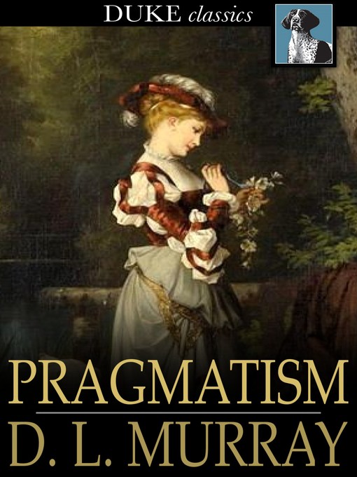 Title details for Pragmatism by D. L. Murray - Wait list
